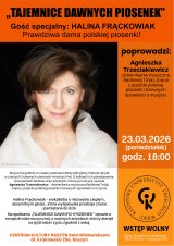 Wykład RUTW: „TAJEMNICE DAWNYCH PIOSENEK” HALINA FRĄCKOWIAK