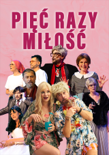 Pięć razy miłość