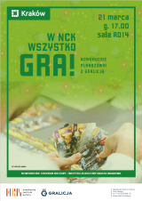 W NCK wszystko GRA! planszówki z Gralicją!