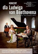 „Dla Ludwiga van Beethovena” | scenariusz i reżyseria: Jolanta Knap