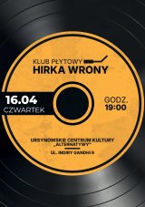 Klub Płytowy Hirka Wrony | spotkania z muzyką w roli głównej