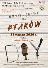 Rodzinne warsztaty - Budki Lęgowe Dla Ptaków