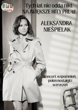 Tych lat nie odda nikt -  Aleksandra Nieśpielak