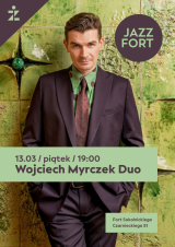 JAZZ FORT: Wojciech Myrczek Duo