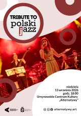 „Tribute to polski jazz” | koncert