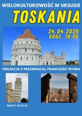 Wielokulturowość w Ursusie. Toskania