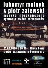 Lubomyr Melnyk & Piotr Zalewski | Muzyka Nieskończona. Symfonia dwóch fortepianów.