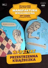 Przestrzenna książeczka; Manufaktura Wielkanocna 2026