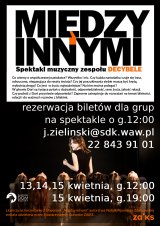 Między innymi - spektakl zespołu wokalnego DECYBELE