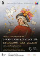 MIESZCZANIN SZLACHCICEM - 17.04.2026, godz. 19.00 WSK