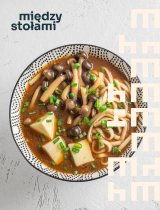 Kulinarna podróż - Warsztaty dla dzieci - Udon z grzybami