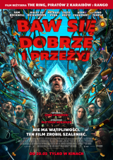 Baw się dobrze i przeżyj
