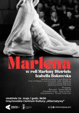 „Marlena” | spektakl na podstawie przedstawienia Teatru Polskiego w Warszawie | reżyseria: Józef „Żuk” Opalski