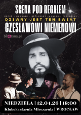 Koncert „Dziwny jest ten świat” Scena pod Regałem w hołdzie Czeslawowi Niemenowi