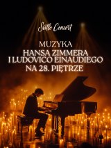 Svitlo Concert - Koncert muzyki Hansa Zimmera i Ludovico Einaudiego na 28. piętrze przy świecach