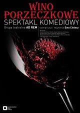 „Wino porzeczkowe" | Spektakl w wykonaniu grupy teatralnej Ad rem