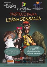 Ciastko z bajką: Leśna Sensacja - Teatr Kultureska