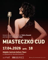 Teatr Piosenki "Miasteczko cud"
