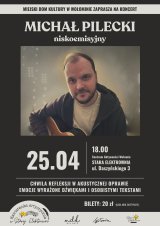 Koncert „Niskoemisyjny” – Michał Pilecki