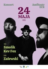 SMOLIK//KEV FOX oraz ZALEWSKI