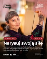 Kobieta w Centrum - Warsztaty wzmacniające dla kobiet  "Narysuj swoją siłę"