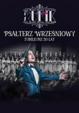 Piotr Rubik: Psałterz Wrześniowy - jubileusz 20 lat