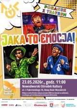 PORANEK Z TEATREM: „Jaka to emocja!"