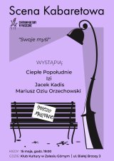 SCENA KABARETOWA. ŚWIEŻO MALOWANE. KLUB KULTURY ZALESIE GÓRNE