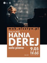 Pora na JAZZ: Hania Derej Solo Piano