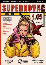 SUPERNOVA Live - Teatr Lalki Tęcza