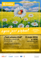 Życie jest piękne!: „Twój własny ślad” 20-lecie pracy artystycznej Wiktora Okroja