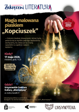 Festiwal Zakręceni Literaturą | „Kopciuszek” | łączący pokolenia spektakl Teatru Piaskowa Magia