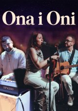 Ona i Oni - Muzyczna podróż przed dekady w wyjątkowym klimacie