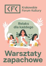 Relaks dla każdego | Warsztaty zapachowe