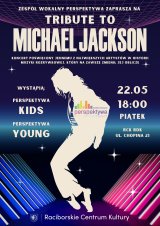 PERSPEKTYWA  KIDS & YOUNG: TRIBUTE TO MICHAEL JACKSON