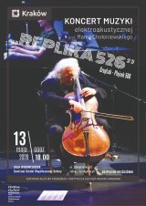REPLIKA526 - koncert muzyki elektroakustycznej prof. Marka Chołoniewskiego