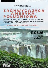„Zachwycająca Ameryka Południowa" w relacji filmowej z podróży KULTUROMANIA