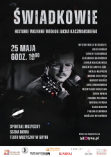 Świadkowie - Historie wojenne według Jacka Kaczmarskiego