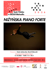 "NIŻYŃSKA PIANO FORTE" - TEATR POLSKA 2026