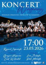 Koncert Wiosenny Miejskiej Orkiestry Dętej OSP Grajewo