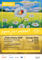 Życie jest piękne!: „Twój własny ślad” 20-lecie pracy artystycznej Wiktora Okroja