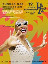 19. Letnia Akademia Jazzu - Dee Dee Bridgewater Quartet, Kordiak & The Noise Architects