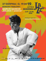 19. Letnia Akademia Jazzu - Koncert Finałowy Marcin Masecki Boleros Y Masecki
