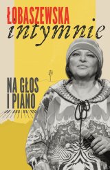 Jazzowy Solvay: Grażyna Łobaszewska Intymnie