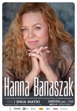 Hanna Banaszak, Koncert z okazji Dnia Matki, Centrum Kultury w Żyrardowie