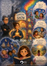 Fabryka Snów - spektakl dziecięcej grupy warsztatowej