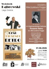 CZAR PIOSENKI RETRO - WOJCIECH DĄBROWSKI