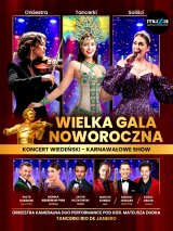 Wielka Gala Noworoczna Koncert Wiedeński - Karnawałowe Show