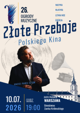Złote Przeboje Polskiego Kina: Od „Nocy i dni” do „07 zgłoś się”