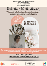 Baśnie, które leczą - warsztat rozwojowy w Murowance 20.06 g. 15:00 WCK Murowanka